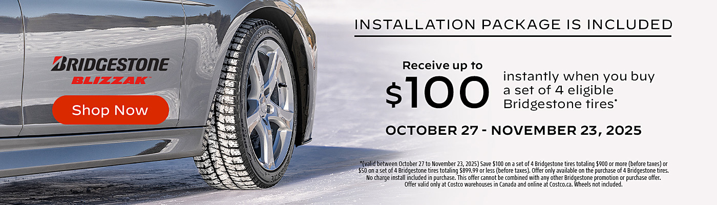 Receive up to $100 instantly when you buy a set of 4 eligible Bridgestone tires.