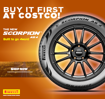 Buy it first at Costco! The New Scorpion AS 4. Built to go 4ward. Shop now.