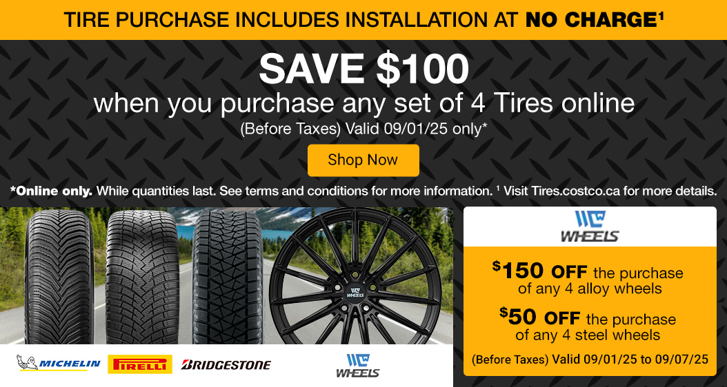 Save $100 when you purchase any set of 4 Tires online