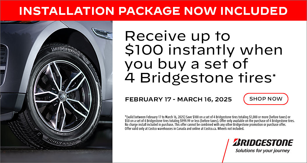 Receive up to $100 instantly when you buy a set of 4 Bridgestone tires