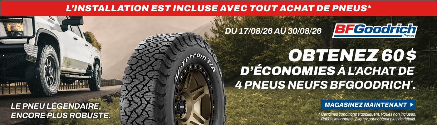 Obtenez 60$ de'économie à l'achat de 4 pneus neufs BFGoodrich.