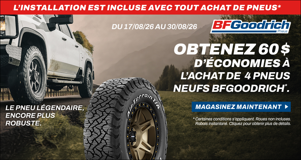 Obtenez 60$ de'économie à l'achat de 4 pneus neufs BFGoodrich.