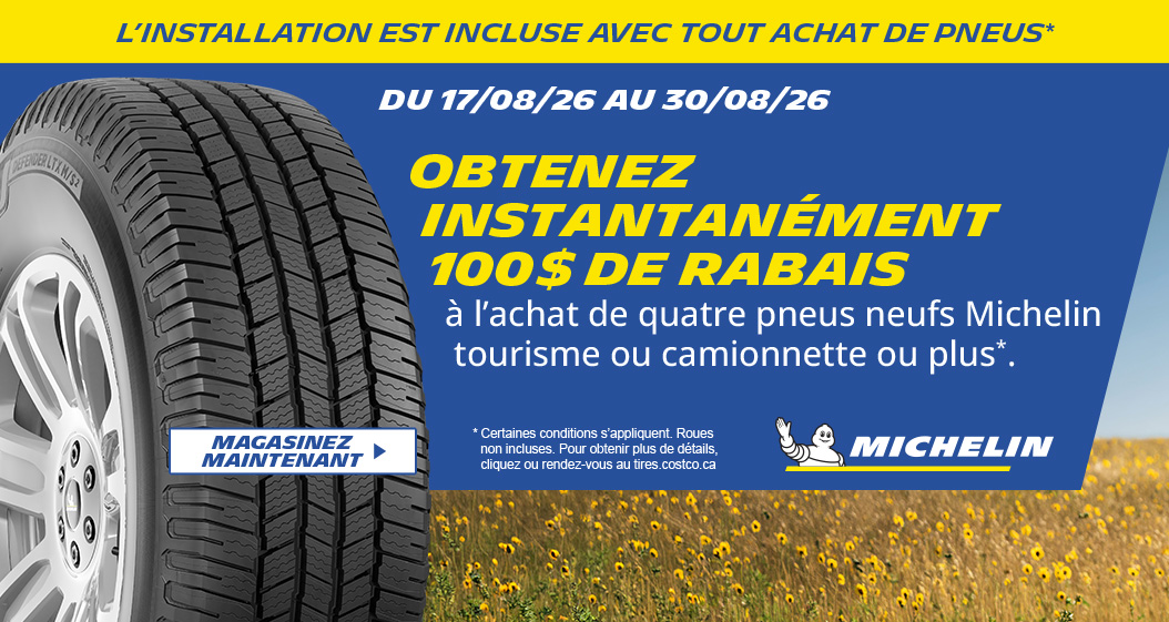 Obtenez instantanément 100$ de rabais à l'achat de quatre pneus ou plus Michelin