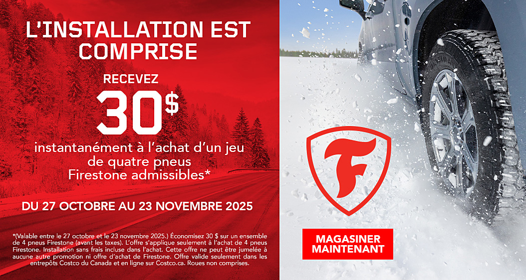 Recevez 30$ instantanément à l'achat d'un jeu de quatre pneus Firestone.