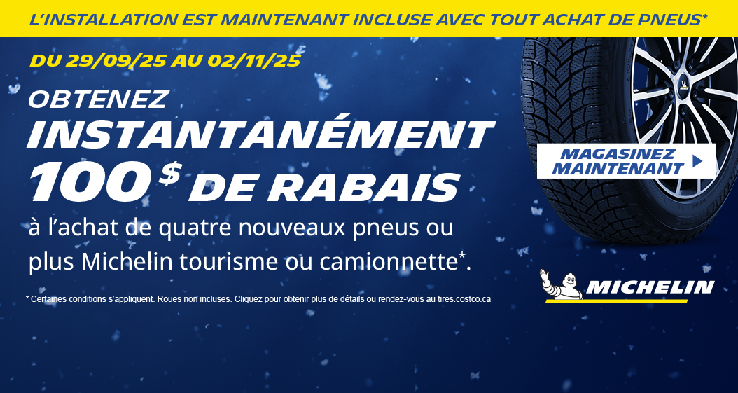  Obtenez instantanément 100$ de rabais.