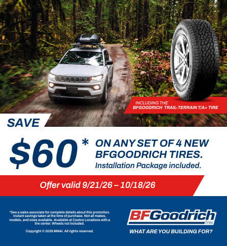 Save $60 on any set of 4 new BFGoodrich tires.