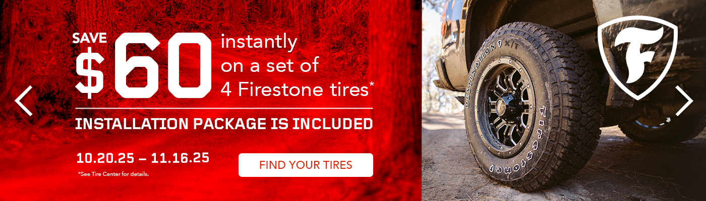 Save $60 instantly on a set of 4 Firestone tires.