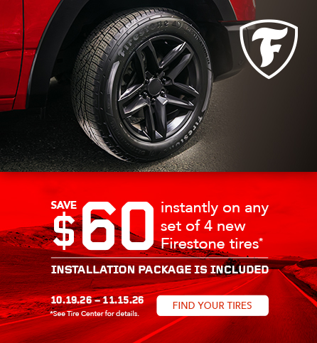 Save $60 instantly on any set of 4 new Firestone tires