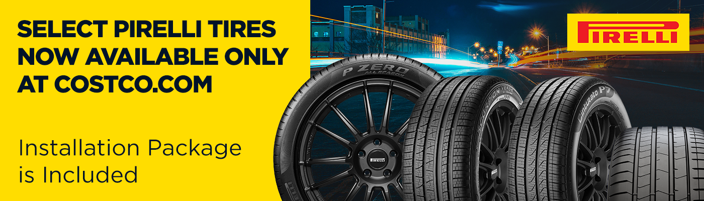 Select Pirelli tires now available only at Costco.com