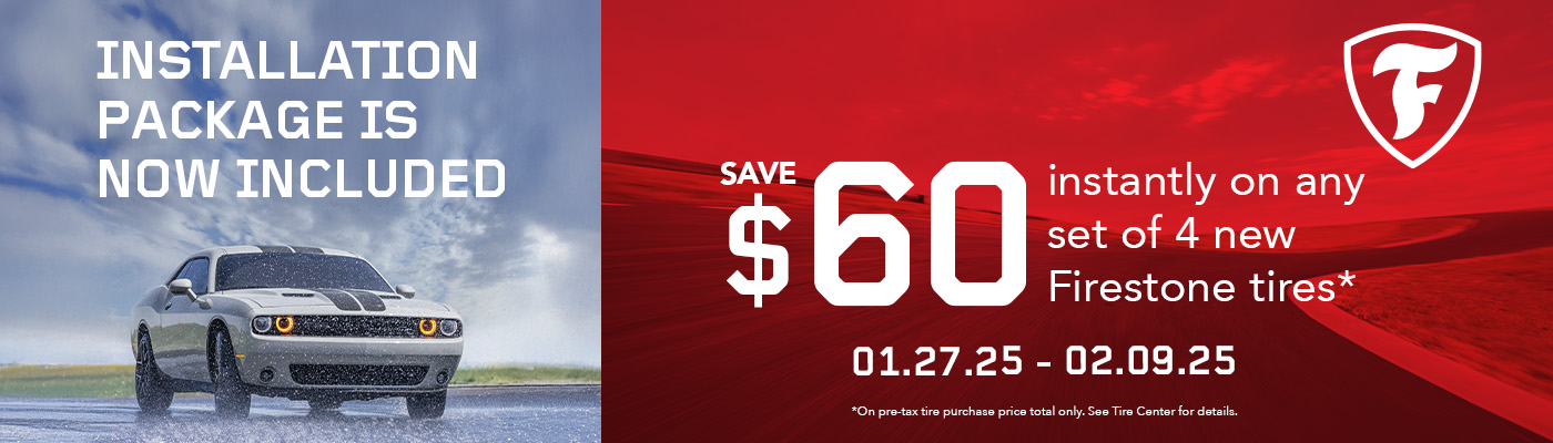 Save $60 on any set of 4 New Firestone Tires.