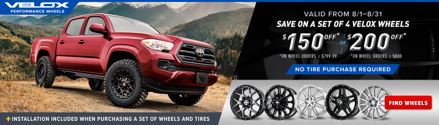 Save $150 or $200 on a set of 4 wheels. Valid from 8/1 - 8/31.