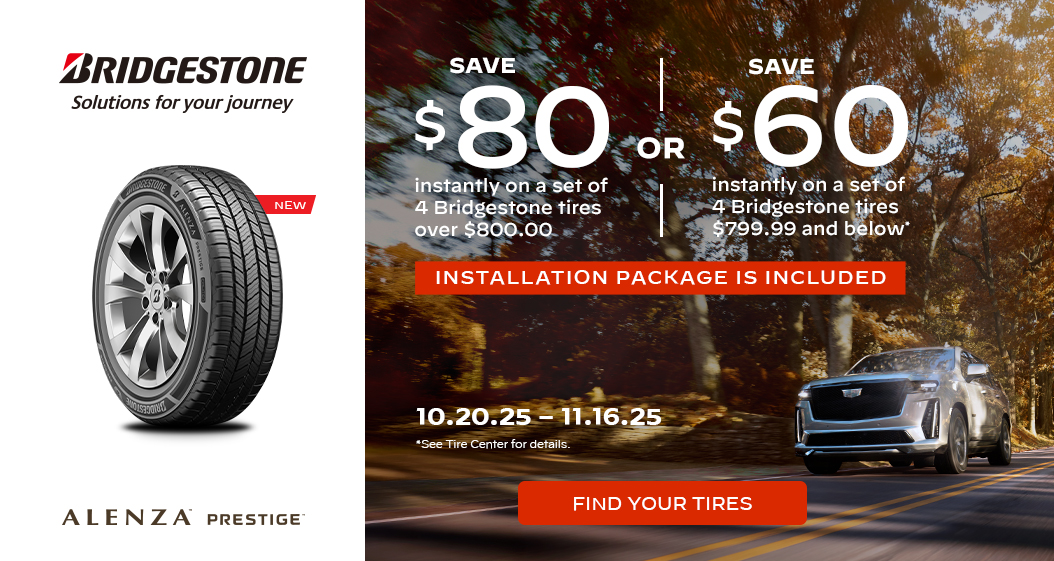Save $80 or $60 instantly on a set of 4 Bridgestone tires.