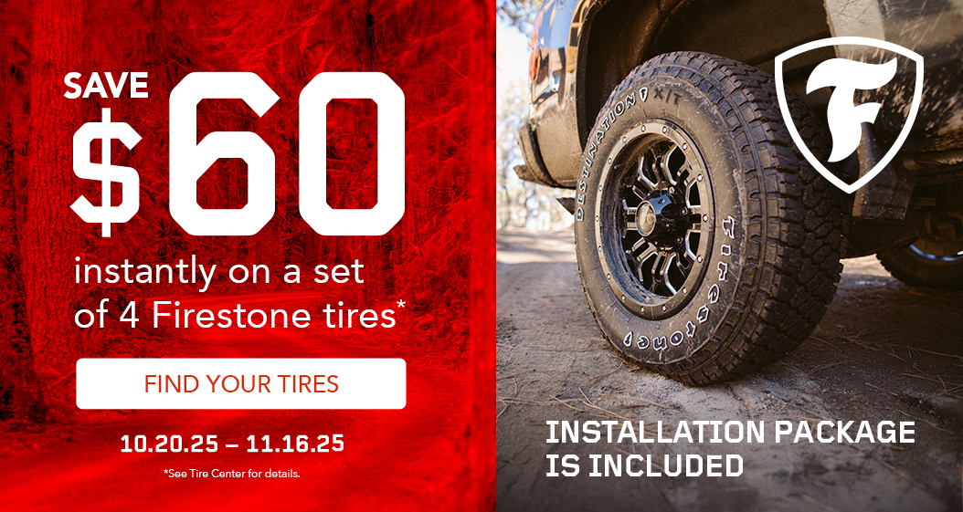 Save $60 instantly on a set of 4 Firestone tires.