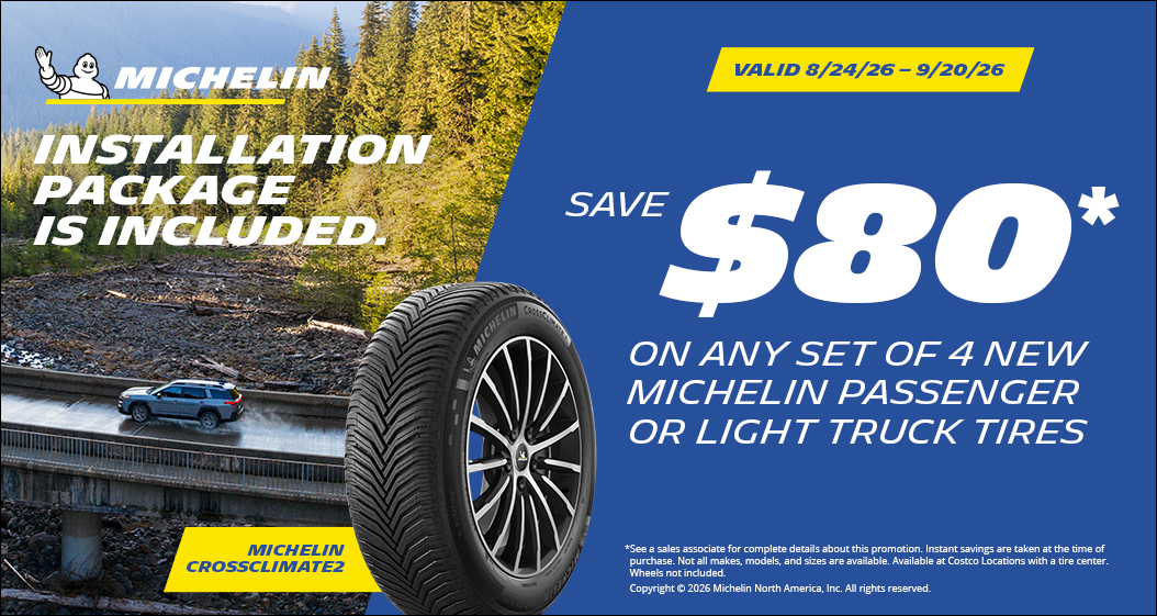 Save $80 on any set of 4 new Michelin tires.